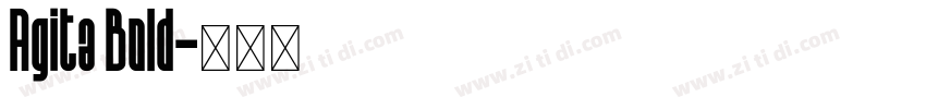 Agita Bold字体转换